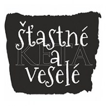 Keta (834) - ŠŤASTNÉ A VESELÉ - dřevěné razítko