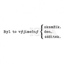 Keta - BYL TO VÝJIMEČNÝ... (383) - cling razítko